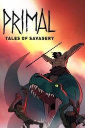 Nonton film Primal: Tales of Savagery (2019) terbaru rebahin layarkaca21 lk21 dunia21 subtitle indonesia gratis