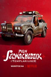 Nonton film Mr. Car and the Knights Templar (2023) terbaru rebahin layarkaca21 lk21 dunia21 subtitle indonesia gratis