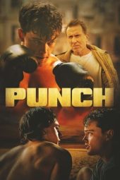 Nonton film Punch (2022) terbaru rebahin layarkaca21 lk21 dunia21 subtitle indonesia gratis