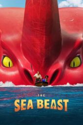 Nonton film The Sea Beast (2022) terbaru rebahin layarkaca21 lk21 dunia21 subtitle indonesia gratis