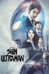 Nonton film Shin Ultraman (2022) terbaru rebahin layarkaca21 lk21 dunia21 subtitle indonesia gratis