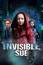 Nonton film Invisible Sue (2019) terbaru rebahin layarkaca21 lk21 dunia21 subtitle indonesia gratis