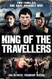 Nonton film King of the Travellers (2013) terbaru rebahin layarkaca21 lk21 dunia21 subtitle indonesia gratis