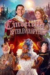 Nonton film Cinderella: After Ever After (2019) terbaru rebahin layarkaca21 lk21 dunia21 subtitle indonesia gratis