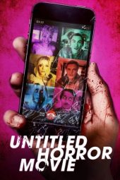 Nonton film Untitled Horror Movie (2021) terbaru rebahin layarkaca21 lk21 dunia21 subtitle indonesia gratis