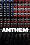 Nonton film Anthem (2023) terbaru rebahin layarkaca21 lk21 dunia21 subtitle indonesia gratis
