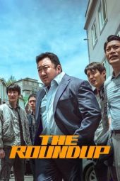Nonton film The Roundup (2022) terbaru rebahin layarkaca21 lk21 dunia21 subtitle indonesia gratis