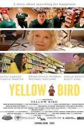 Nonton film Yellow Bird (2023) terbaru rebahin layarkaca21 lk21 dunia21 subtitle indonesia gratis