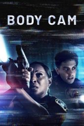 Nonton film Body Cam (2020) terbaru rebahin layarkaca21 lk21 dunia21 subtitle indonesia gratis