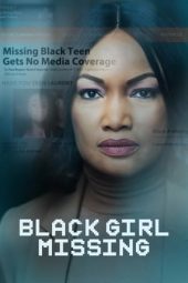Nonton film Black Girl Missing (2023) terbaru rebahin layarkaca21 lk21 dunia21 subtitle indonesia gratis