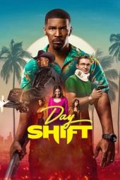 Nonton film Day Shift (2022) terbaru rebahin layarkaca21 lk21 dunia21 subtitle indonesia gratis
