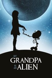 Nonton film My Grandpa is an Alien (2019) terbaru rebahin layarkaca21 lk21 dunia21 subtitle indonesia gratis