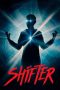 Nonton film Shifter (2020) terbaru rebahin layarkaca21 lk21 dunia21 subtitle indonesia gratis