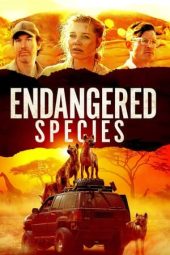 Nonton film Endangered Species (2021) terbaru rebahin layarkaca21 lk21 dunia21 subtitle indonesia gratis