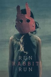 Nonton film Run Rabbit Run (2023) terbaru rebahin layarkaca21 lk21 dunia21 subtitle indonesia gratis