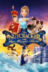 Nonton film The Nutcracker and The Magic Flute (2022) terbaru rebahin layarkaca21 lk21 dunia21 subtitle indonesia gratis