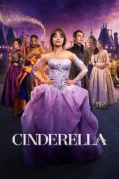 Nonton film Cinderella (2021) terbaru rebahin layarkaca21 lk21 dunia21 subtitle indonesia gratis