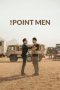 Nonton film The Point Men (2023) terbaru rebahin layarkaca21 lk21 dunia21 subtitle indonesia gratis