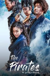 Nonton film The Pirates: The Last Royal Treasure (2022) terbaru rebahin layarkaca21 lk21 dunia21 subtitle indonesia gratis