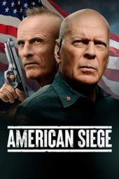 Nonton film American Siege (2022) terbaru rebahin layarkaca21 lk21 dunia21 subtitle indonesia gratis