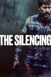 Nonton film The Silencing (2020) terbaru rebahin layarkaca21 lk21 dunia21 subtitle indonesia gratis