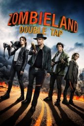 Nonton film Zombieland: Double Tap (2019) terbaru rebahin layarkaca21 lk21 dunia21 subtitle indonesia gratis