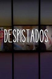 Nonton film Despistados (2023) terbaru rebahin layarkaca21 lk21 dunia21 subtitle indonesia gratis