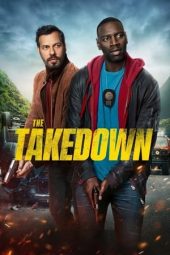Nonton film The Takedown (2022) terbaru rebahin layarkaca21 lk21 dunia21 subtitle indonesia gratis