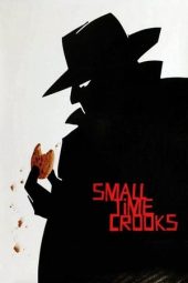 Nonton film Small Time Crooks (2000) terbaru rebahin layarkaca21 lk21 dunia21 subtitle indonesia gratis
