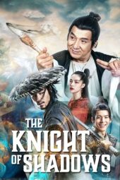 Nonton film The Knight of Shadows: Between Yin and Yang (2019) terbaru rebahin layarkaca21 lk21 dunia21 subtitle indonesia gratis