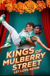 Nonton film Kings of Mulberry Street: Let Love Reign (2023) terbaru rebahin layarkaca21 lk21 dunia21 subtitle indonesia gratis