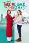 Nonton film Take Me Back for Christmas (2023) terbaru rebahin layarkaca21 lk21 dunia21 subtitle indonesia gratis