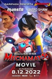 Nonton film Mechamato Movie (2022) terbaru rebahin layarkaca21 lk21 dunia21 subtitle indonesia gratis