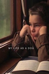 Nonton film My Life as a Dog (1985) terbaru rebahin layarkaca21 lk21 dunia21 subtitle indonesia gratis