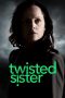 Nonton film Twisted Sister (2023) terbaru rebahin layarkaca21 lk21 dunia21 subtitle indonesia gratis