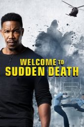 Nonton film Welcome to Sudden Death (2020) terbaru rebahin layarkaca21 lk21 dunia21 subtitle indonesia gratis