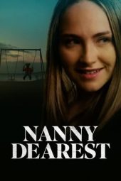 Nonton film Nanny Dearest (2023) terbaru rebahin layarkaca21 lk21 dunia21 subtitle indonesia gratis