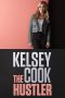 Nonton film Kelsey Cook: The Hustler (2023) terbaru rebahin layarkaca21 lk21 dunia21 subtitle indonesia gratis