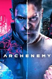 Nonton film Archenemy (2020) terbaru rebahin layarkaca21 lk21 dunia21 subtitle indonesia gratis