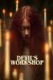 Nonton film Devil’s Workshop (2022) terbaru rebahin layarkaca21 lk21 dunia21 subtitle indonesia gratis