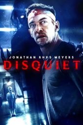 Nonton film Disquiet (2023) terbaru rebahin layarkaca21 lk21 dunia21 subtitle indonesia gratis