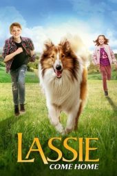Nonton film Lassie Come Home (2020) terbaru rebahin layarkaca21 lk21 dunia21 subtitle indonesia gratis