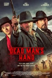 Nonton film Dead Man’s Hand (2023) terbaru rebahin layarkaca21 lk21 dunia21 subtitle indonesia gratis