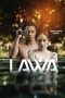 Nonton film Lawa (2023) terbaru rebahin layarkaca21 lk21 dunia21 subtitle indonesia gratis