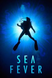 Nonton film Sea Fever (2020) terbaru rebahin layarkaca21 lk21 dunia21 subtitle indonesia gratis
