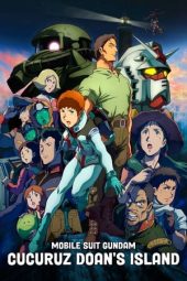 Nonton film Mobile Suit Gundam: Cucuruz Doan’s Island (2022) terbaru rebahin layarkaca21 lk21 dunia21 subtitle indonesia gratis
