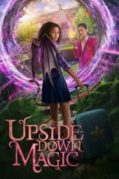 Nonton film Upside-Down Magic (2020) terbaru rebahin layarkaca21 lk21 dunia21 subtitle indonesia gratis