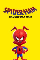 Nonton film Spider-Ham: Caught in a Ham (2019) terbaru rebahin layarkaca21 lk21 dunia21 subtitle indonesia gratis