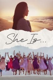 Nonton film She Is… (2023) terbaru rebahin layarkaca21 lk21 dunia21 subtitle indonesia gratis