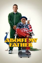 Nonton film About My Father (2023) terbaru rebahin layarkaca21 lk21 dunia21 subtitle indonesia gratis